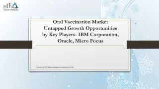 Oral Vaccination Market