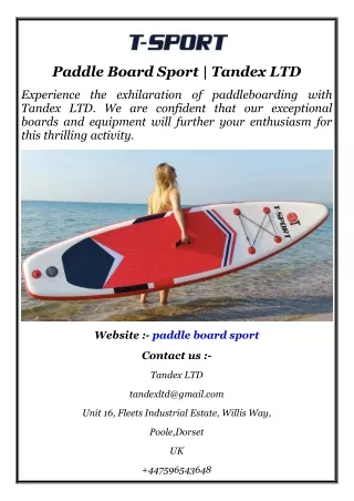 Paddle Board Sport  Tandex LTD