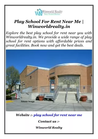 Play School For Rent Near Me  Winworldrealty.in