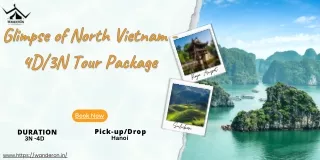 Glimpse of North Vietnam  4D 3N Tour Package