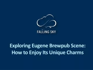 Exploring Eugene Brewpub Scene