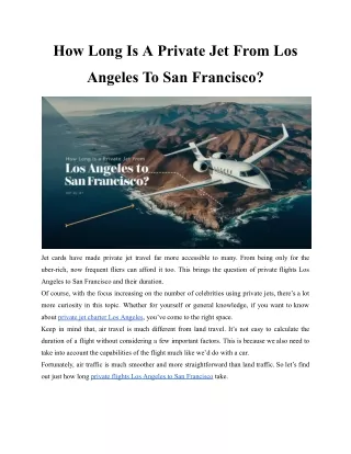 How Long Is A Private Jet From Los Angeles To San Francisco?