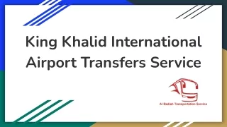 King Khalid International Airport Transfers Service