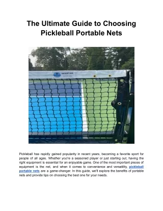 The Ultimate Guide to Choosing Pickleball Portable Nets