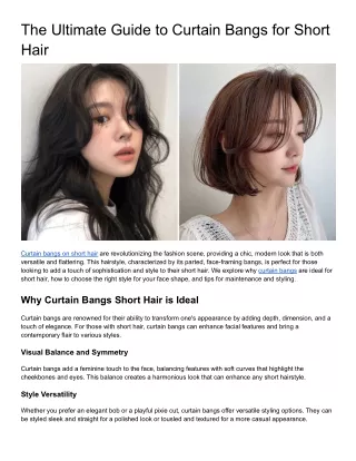Curtain Bangs for Short Hair: The Ultimate Style Guide