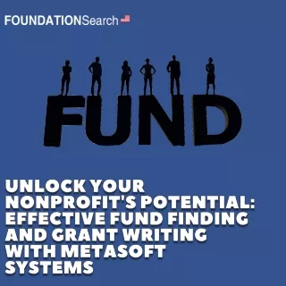 "Unlock Your Nonprofit's Potential: Effective Fund Finding and Grant Writing wit