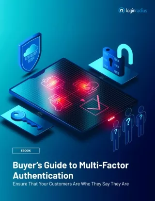 Choosing the Right Multi-Factor Authentication: A Buyer's Guide