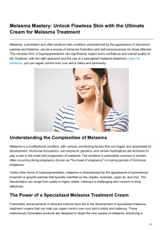 Melasma Mastery Unlock Flawless Skin with the Ultimate Cream for Melasma Treatment