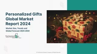 Personalized Gifts Market Growth, Industry Analysis and Forecast By 2033