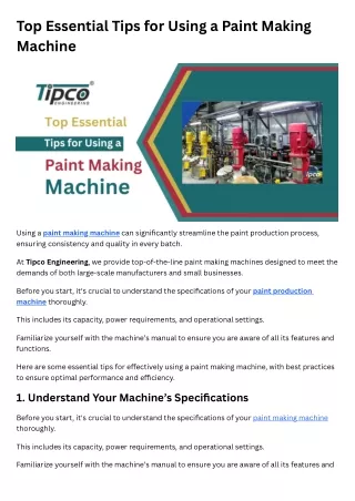 Top Essential Tips for Using a Paint Making Machine