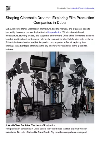 Shaping Cinematic Dreams- Exploring Film Production Companies in Dubai