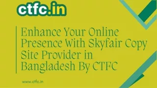 Empower Your Online Presence with Skyfair Copy Site Provider in Bangladesh