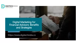 Digital Marketing for Financial Advisors - Benefits and Strategies