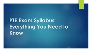 PTE Exam Syllabus Everything You Need to Know