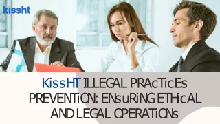 Kissht Illegal Practices Prevention Ensuring Ethical and Legal Operations