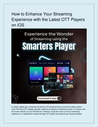 How to Enhance Your Streaming Experience with the Latest OTT Players on iOS