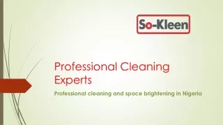 Transform Your Space with So-Kleen: Leading Cleaning business in Nigeria