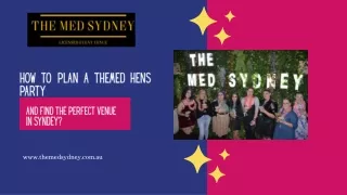 How to Plan a Themed Hens Party and Find the Perfect Venue in Syndey?