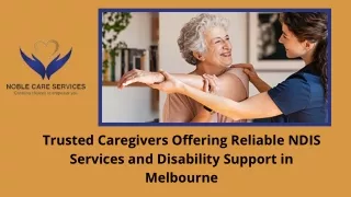 Trusted Caregivers Offering Reliable NDIS Services and Disability Support in Melbourne
