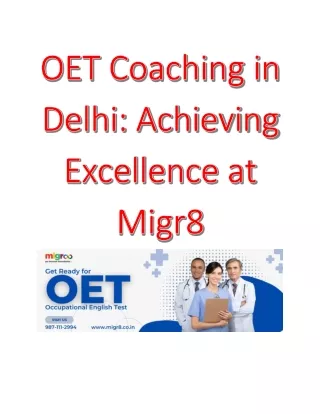 OET Coaching in Delhi- Achieving Excellence at Migr8