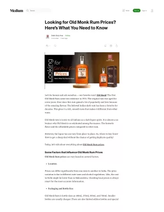 Looking for Old Monk Rum Prices Here’s What You Need to Know