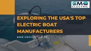 Exploring the USA's Top Electric Boat Manufacturers