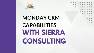 Monday CRM Sierra Consulting are Partners Now