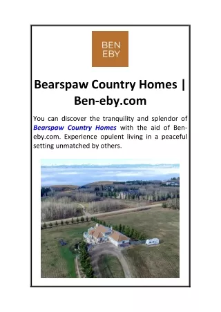 Bearspaw Country Homes  Ben-eby.com