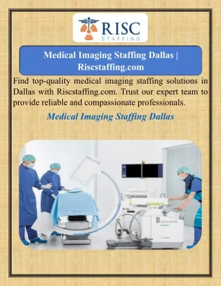 Medical Imaging Staffing Dallas   Riscstaffing.com