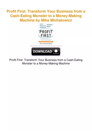 Profit First: Transform Your Business from a Cash-Eating Monster to a