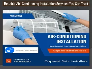 Reliable Air-Conditioning Installation Services You Can Trust