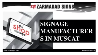 SIGNAGE MANUFACTURERS IN MUSCAT