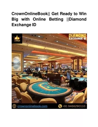 CrownOnlineBook__ Get Ready to Win Big with Online Betting __Diamond Exchange ID