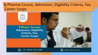 B.Pharma Course, Admission, Eligibility Criteria, Fee, Career Scope