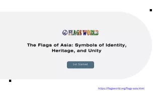 Presentation Title: The Flags of Asia: Symbols of Identity, Heritage.
