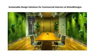 Sustainable Design Solutions for Commercial Interiors at Disha4Designs