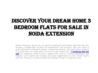 Discover Your Dream Home 3 Bedroom Flats for Sale in Noida Extension