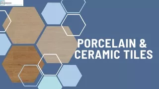 Porcelain & Ceramic Tiles: Buy Online for Stylish Durability