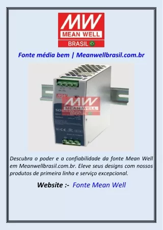 Fonte média bem  Meanwellbrasil.com.br