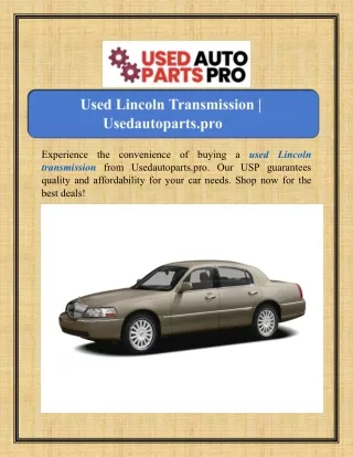 Used Lincoln Transmission | Usedautoparts.pro