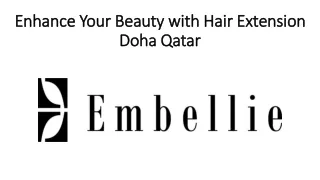 Enhance Your Beauty with Hair Extension Doha Qatar