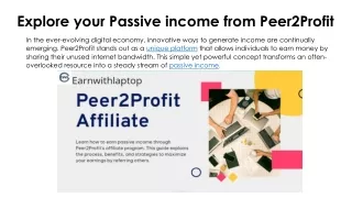 Explore your Passive income from Peer2Profit