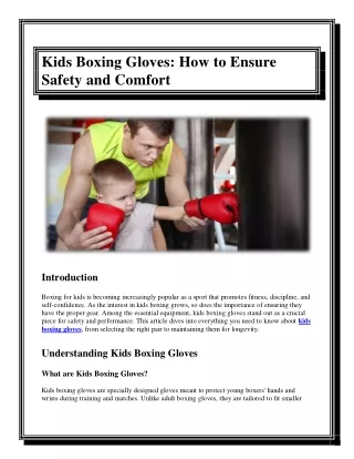 Kids Boxing Gloves How to Ensure Safety and Comfort