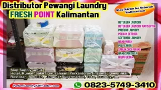 0823-5749-3410 Agen Parfum Laundry Di Samarinda di Sambas
