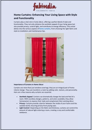 Home Curtains: Enhancing Your Living Space with Style and Functionality