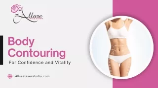 Body Contouring for Confidence and Vitality