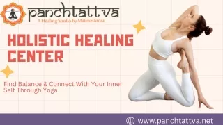 Achieve Complete Health at Panchtattva Healing Studio