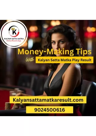 Effective Strategies for Winning at Kalyan Satta Matka result | Satta Matka