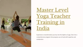 Master Level Yoga Teacher Training In Rishikesh, India