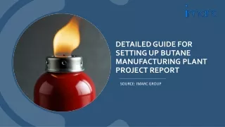 Butane Manufacturing Plant Project Report